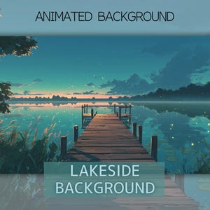 Animated Lakeside Background, VTuber Twitch Overlay, Calm Summer Dock View, Relaxing Water Loop, Cozy Stream Background MP4
