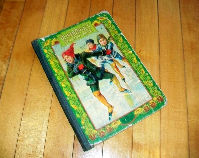 Oliver Optic's New Story Book For Children Antique 1902