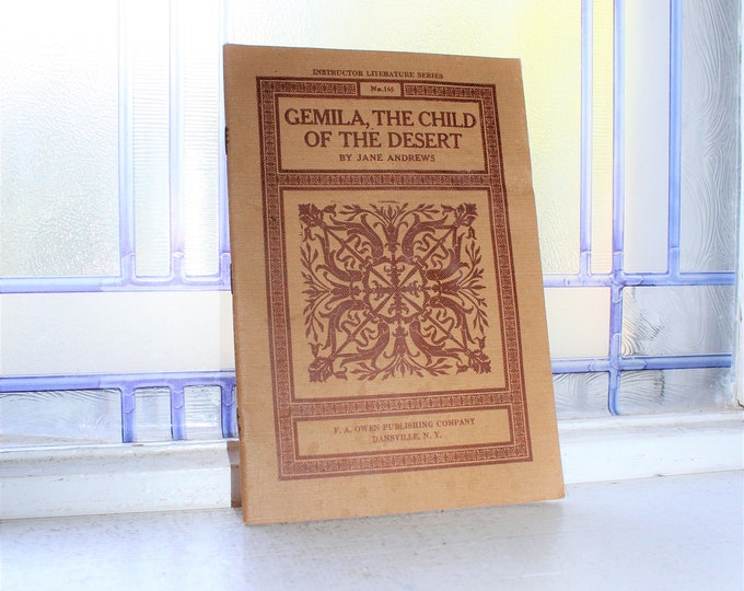 Antique Book Gemila The Child Of The Desert 1916