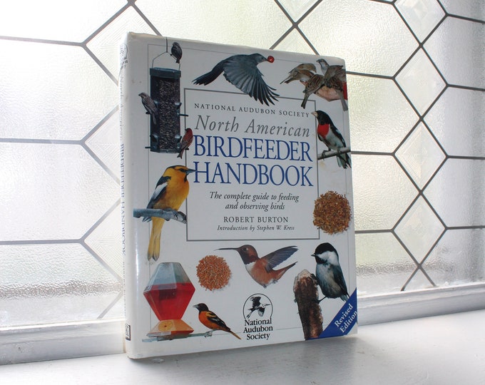 National Audubon Society North American Birdfeeder Handbook