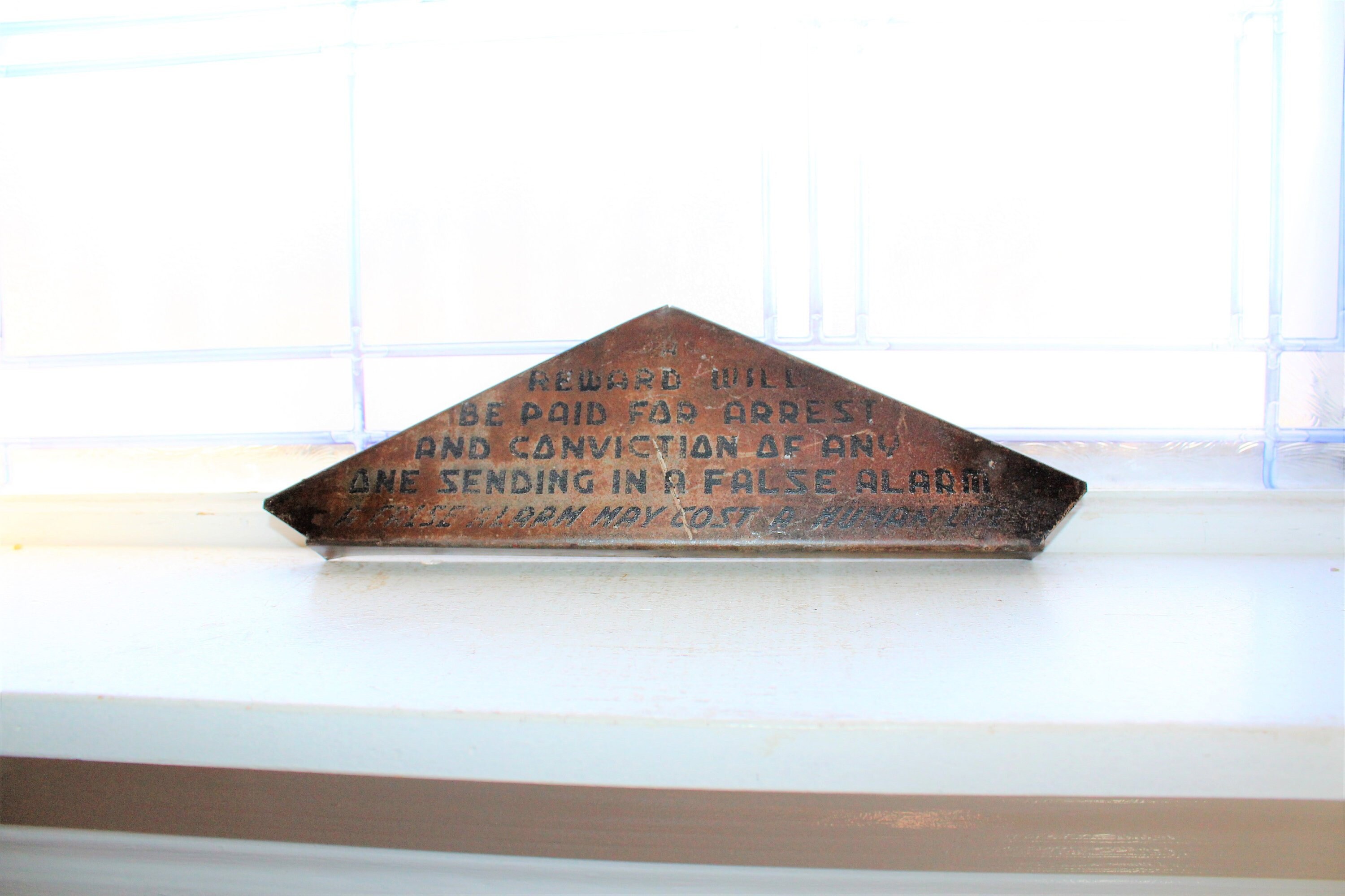 Antique Metal False Alarm Warning Sign