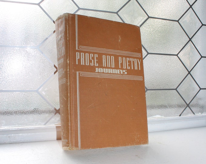 Vintage School Book Prose and Poetry Journeys Junior High 1945