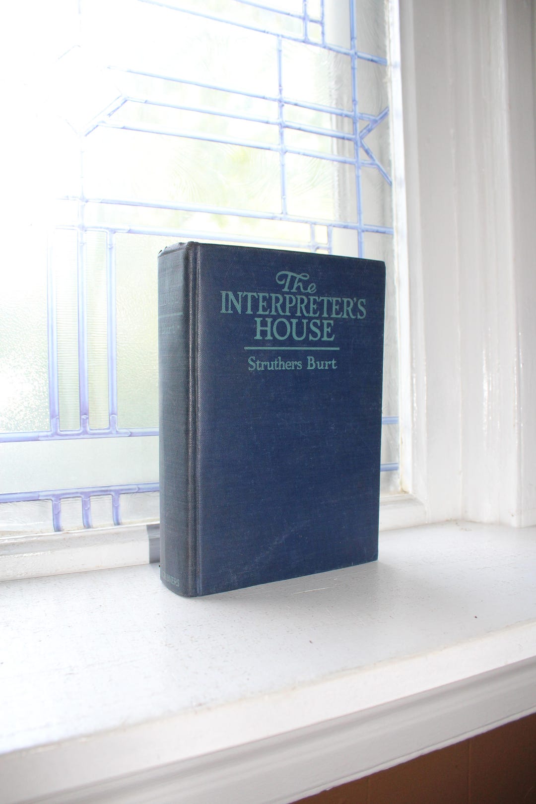 The Interpreter's House by Struthers Burt Vintage 1924 Book Etsy
