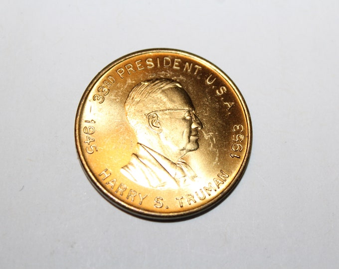 Vintage President Harry S Truman Coin Token He's From Missouri