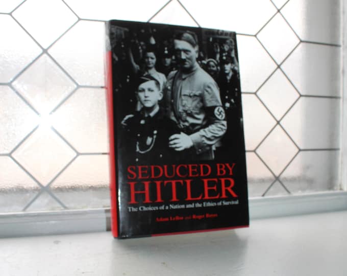 Seduced By Hitler History Book by Boyes and LeBor