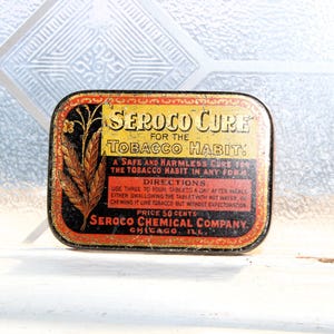 Antique Seroco Cure Pocket Tin for Tobacco Cessation Early Quack Medicine