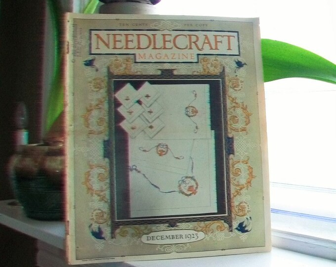 1923 Needlecraft Magazine December Issue with Great Cream Of Wheat Ad Vintage 1910s Sewing