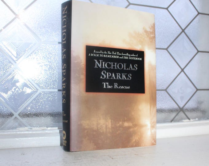 Vintage Book The Rescue by Nicholas Sparks Hardcover with Dust Jacket