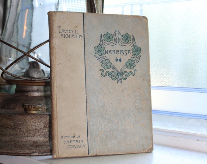 Antique 1894 Book Narcissa Or The Road To Rome In Verona by Laura Richards