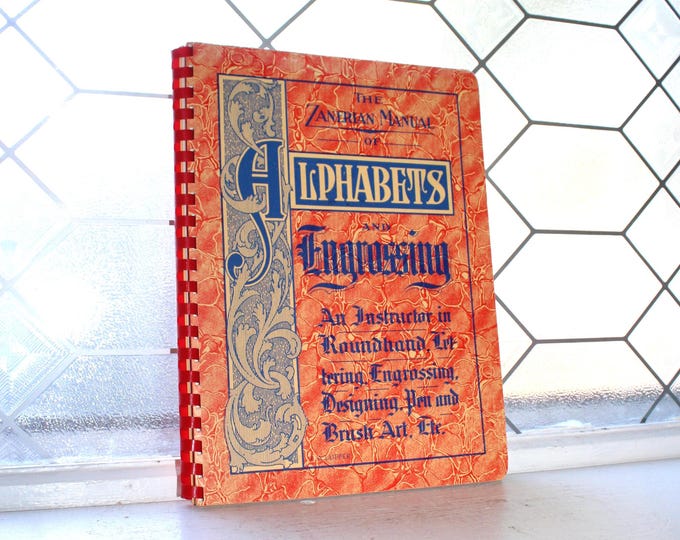 The Zanerian Manual of Alphabets and Engraving Book Zaner Bloser 1958
