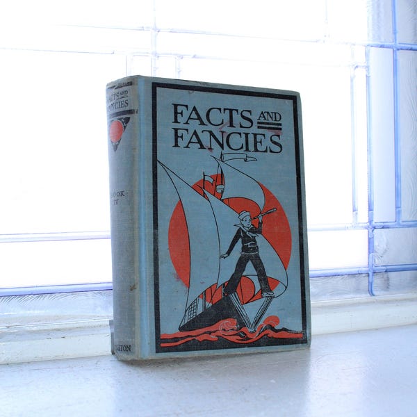 Facts and Fancies Vintage 1930 Children's Book