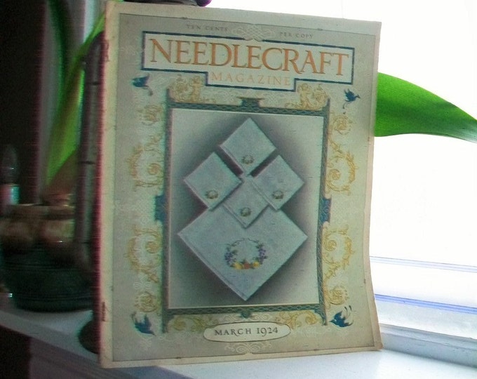 1924 Needlecraft Magazine March Issue with Great Cream Of Wheat Ad Vintage 1910s Sewing