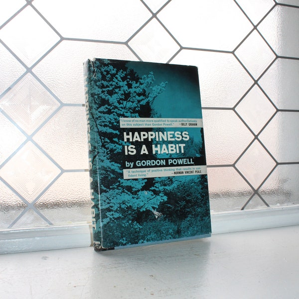 Happiness Is A Habit Self Help Book by Gordon Powell