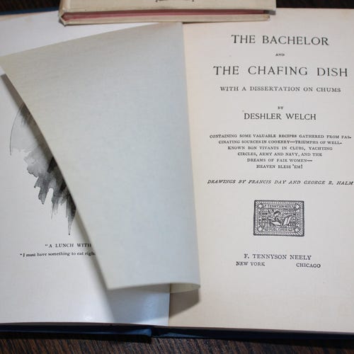 Rare Book shops The Bachelor and The Chafing Dish Antique 1895 Deshler Welch