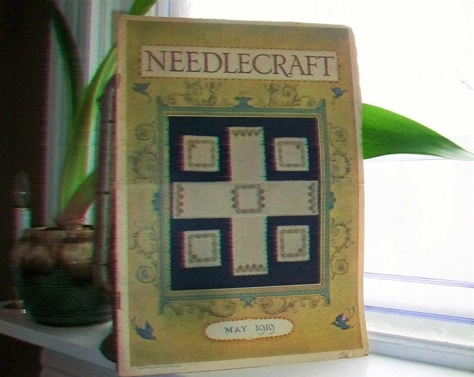 1919 Needlecraft Magazine May Issue with Great Cream Of Wheat Ad Vintage 1910s Sewing