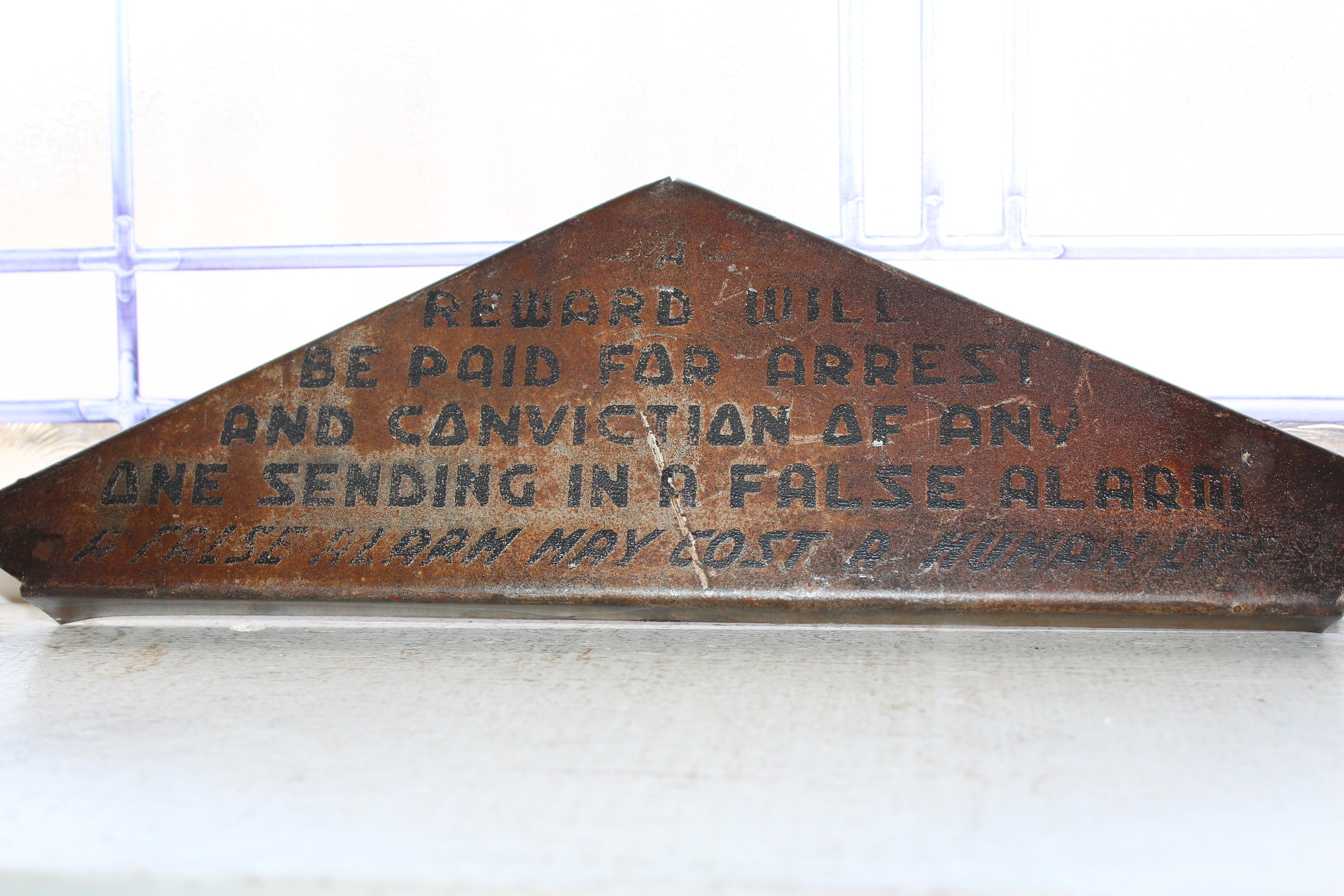 Antique Metal False Alarm Warning Sign