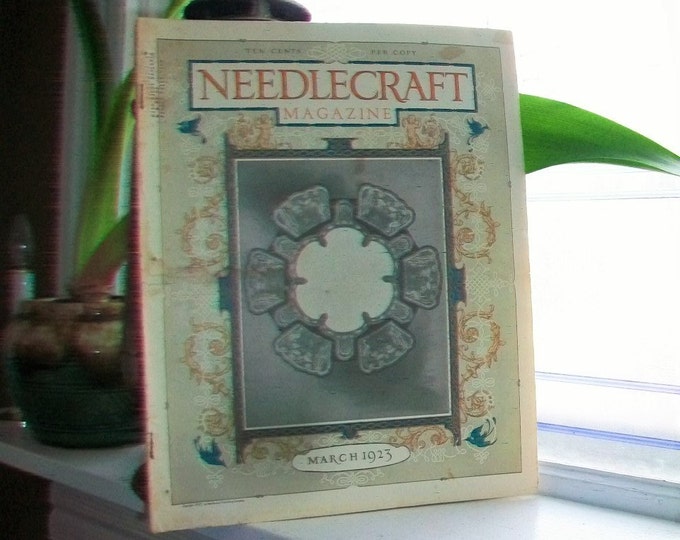 1923 Needlecraft Magazine March Issue with Great Cream Of Wheat Ad Vintage 1910s Sewing