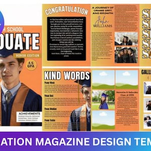 May include: A graduation magazine design template with a bright orange and yellow color scheme. The cover features a graduate in a cap and gown, with the text "Class of 2026" and "Success is Just the Beginning". Inside are congratulatory messages and photos.