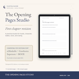 May include: A digital tablet displaying The Opening Pages Studio first-chapter revision PDF with a stylus. Text includes Celestial Bloom, The Opening Pages Studio, and compatibility for reMarkable, Goodnotes, Supernote, and BOOX devices.