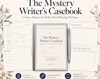 May include: A digital planner titled The Mystery Writer's Casebook for crime and thriller novels, displayed on an e-ink tablet with a stylus. Includes pages for Case HQ, Plot Outline, Suspect Master List, and Motive/Means/Opportunity Matrix.