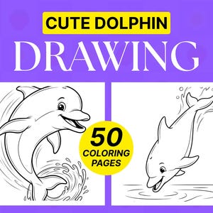Puede incluir: Un fondo morado con el texto "CUTE DOLPHIN DRAWING" en blanco y amarillo. Se muestran dos dibujos de delfines en blanco y negro, con el texto "50 COLORING PAGES" en un círculo amarillo.