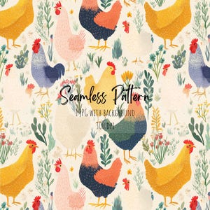 Könnte beinhalten: Nahtloses Muster mit farbenfrohen Illustrationen von Hühnern und Hähnen in verschiedenen Farben, darunter Gelb, Rosa, Blau und Orange. Das Design enthält den Text "Seamless Pattern" und ist vor einem cremefarbenen Hintergrund mit floralen und pflanzlichen Elementen angeordnet.