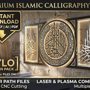 May include: Islamic calligraphy design pack with the text "INSTANT DOWNLOAD" and file type icons. The design includes multiple pieces of Islamic art with intricate patterns and text, suitable for laser and plasma cutting.