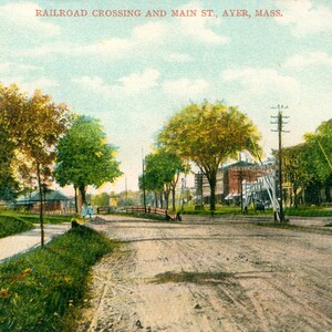 Vintage Postcard, Ayer, Massachusetts, Railroad Crossing and Main Street, ca 1910