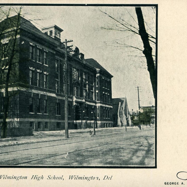 Vintage Postcard, Wilmington, Delaware, Wilmington High School, NICE, ca 1905