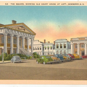 Linen Postcard, Newberry, South Carolina, The Square Showing Old Court House