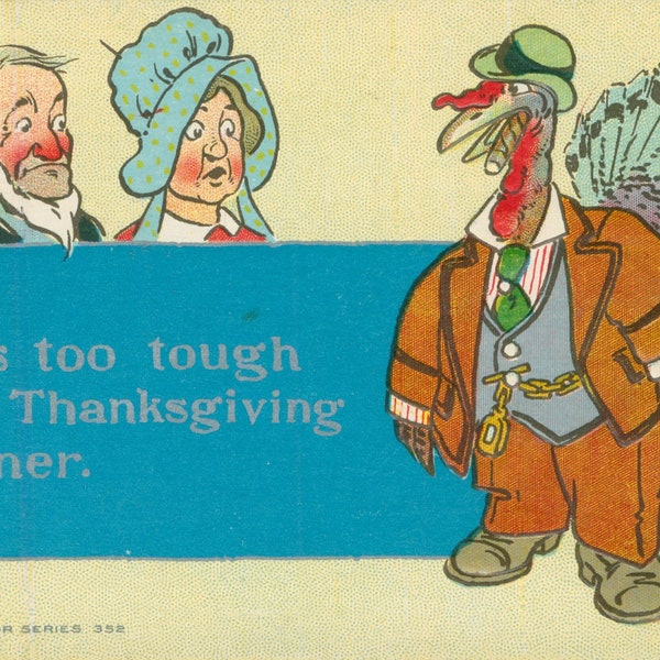 Vintage Thanksgiving Postcard, Turkey Dressed as Man, Hat, Humor Series, Artist Signed, ca 1910