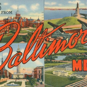Puede incluir: Una postal vintage con cuatro imágenes diferentes de Baltimore, Maryland. La imagen superior izquierda muestra un edificio con el texto "Greetings from". La imagen superior derecha muestra un cañón y un monumento. La imagen inferior izquierda muestra un monumento y una calle de la ciudad. La imagen inferior derecha muestra una fábrica y el texto "MD."