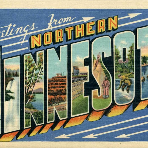 Linen Postcard, Greetings from Northern Minnesota, Fishing, Large Letter, ca 1945