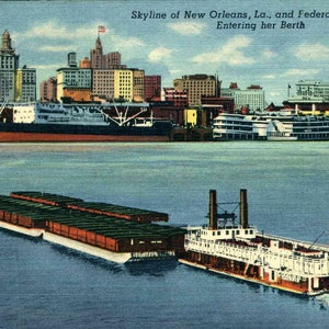 May include: Vintage postcard depicting the New Orleans skyline with a Federal Barge Line vessel entering its berth. The image shows a cityscape with various buildings and a river scene with a barge and a steamboat. The text reads "Skyline of New Orleans, La., and Federal Barge Line Entering her Berth."
