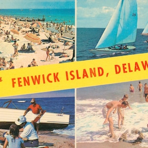 Chrome Postcard, Greetings from Fenwick Island, Delaware, Sailing, Beach, ca 1960