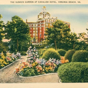 Linen Postcard, Virginia Beach, Virginia, Cavalier Hotel and Sunken Garden