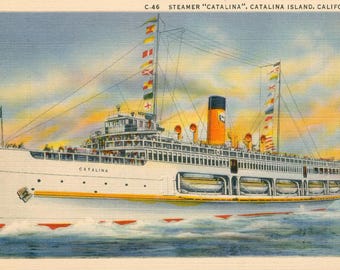 Linen Postcard, Santa Catalina, California, Steamship Catalina, ca 1940