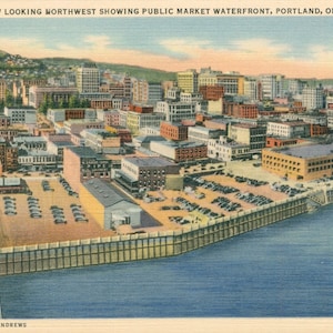 Linen Postcard, Portland, Oregon, Air View Showing Public Market Waterfront