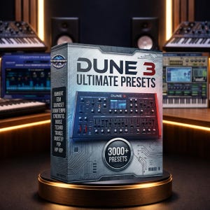 Könnte beinhalten: Eine Produktbox für "DUNE 3 Ultimate Presets" steht auf einem goldenen Podest. Die Box zeigt eine Grafik eines Synthesizers und listet Musikgenres wie Ambient, EDM und Techno auf. Der Text "3000+ Presets" ist ebenfalls sichtbar.