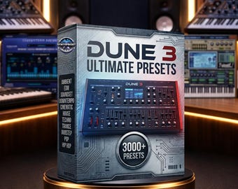DUNE 3 Presets Paket - 3000+ professionelle Sounds für EDM, Techno, House, Trance & Film | Sofort Download