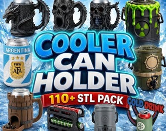 110+ Cooler Can Holder STL Bundle | Insulated Beverage Sleeve 3D Models | Fantasy, Sports & Tactical Can Coolers | Commercial Use Print Pack
