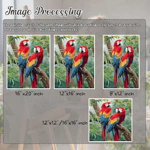 May include: A digital display showing four variations of a parrot painting with the text Image Processing. The options include 16x20 inch, 12x16 inch, 8x12 inch, and 12x12/16x16 inch sizes, each featuring two red, yellow, and blue macaws perched on a branch.