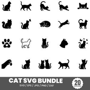 May include: A collection of twenty black cat silhouettes and icons, including various poses such as sitting, walking, stretching, sleeping, and jumping, along with a paw print with a heart and a cat head profile, labeled Cat SVG Bundle.