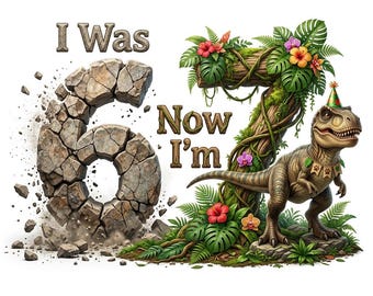 Six Seven PNG I was 6 now I am 7 Dinosaur funny meme t-shirt design for boy & girl birthday gift