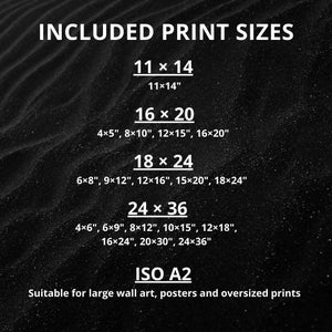May include: A black background with white text listing included print sizes: 11x14, 16x20, 18x24, 24x36, and ISO A2. The text details various aspect ratios and dimensions in inches for each category, noting suitability for large wall art and posters.