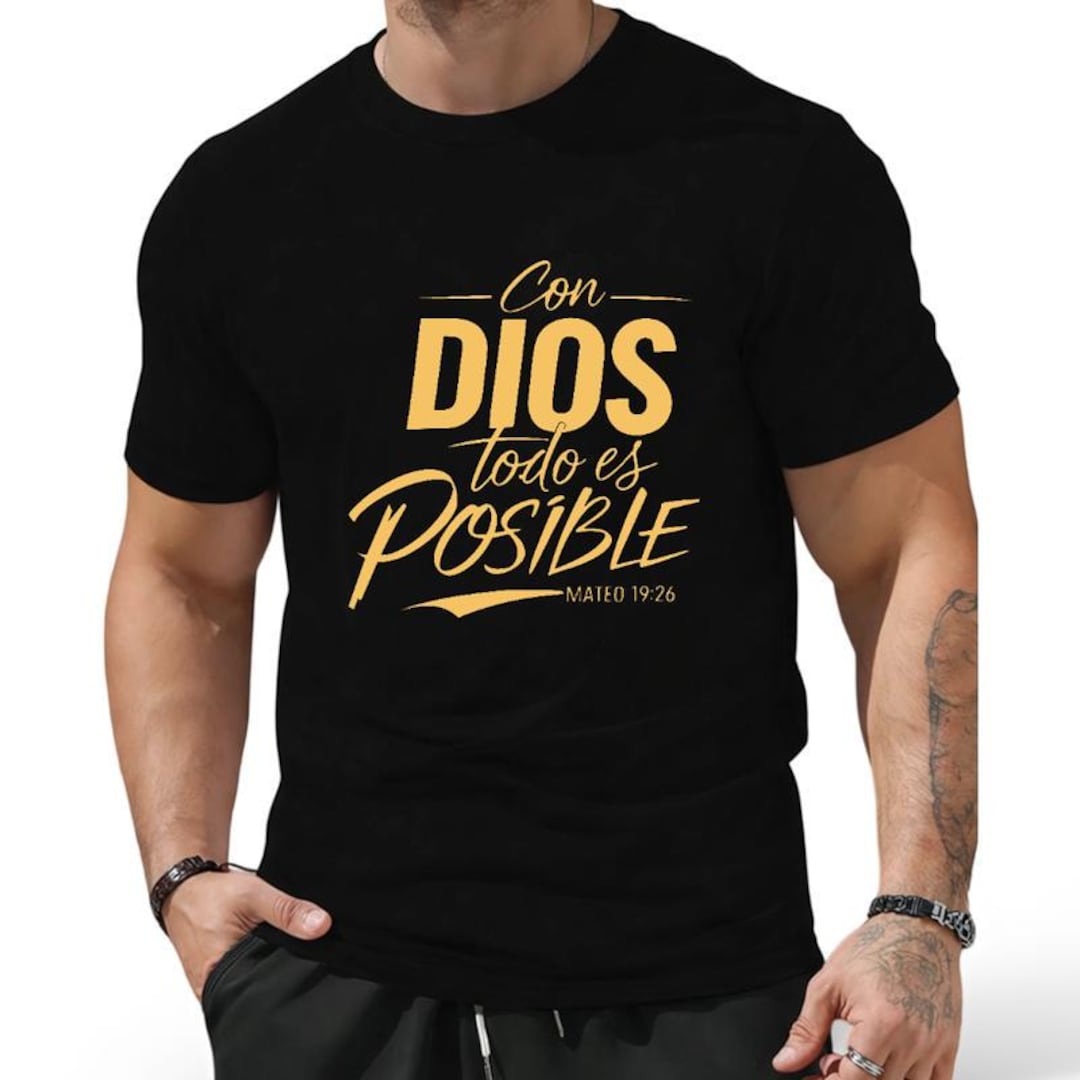 Con Dios Todo Es Posible Shirt, Spanish Christian T-shirt, Matthew 19: ...