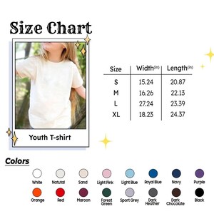 May include: A size chart for youth t-shirts, with measurements in inches. The chart includes sizes S, M, L, and XL, with corresponding width and length dimensions. A color palette is also displayed, featuring various colors like white, orange, and navy.