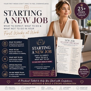May include: A book titled "Starting a New Job" with the subtitle "What to Expect, What to Do & What Not to Do in Your First Weeks at Work." A checklist and a woman are also in the image. The book cover is navy blue with gold lettering.