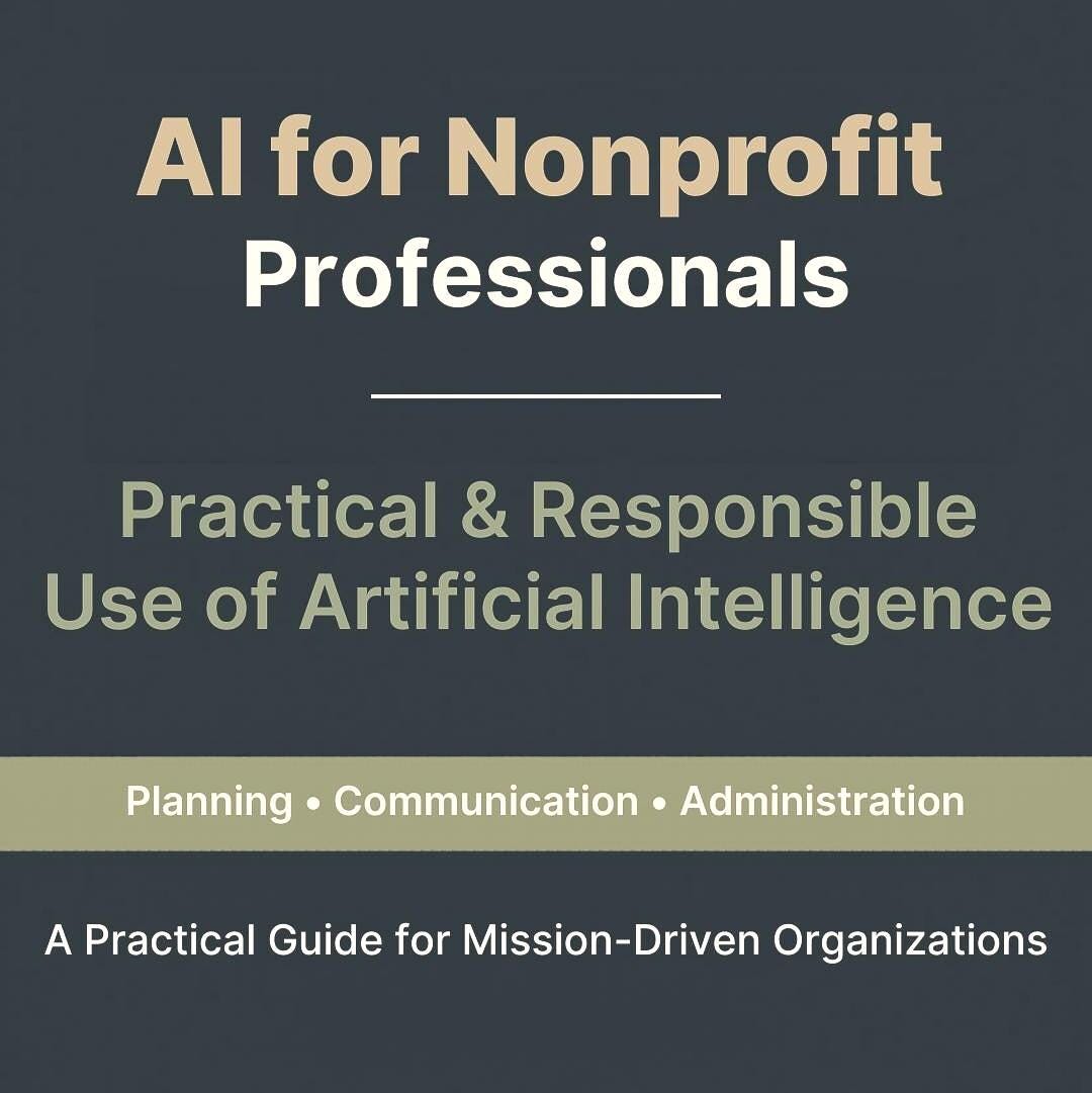 AI for Nonprofit Professionals | Safe AI Use at Work Guide | Nonprofit ...