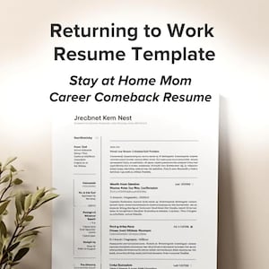 Könnte beinhalten: Eine Lebenslaufvorlage mit dem Titel "Returning to Work Resume Template" und dem Untertitel "Stay at Home Mom Career Comeback Resume". Das Dokument hat ein sauberes Layout mit Abschnitten für Erfahrung und Fähigkeiten. Der Text "Jrecbnet Kem Nest" ist ebenfalls sichtbar.